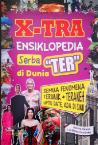 Image of X-tra ensiklopedia serba ter di dunia